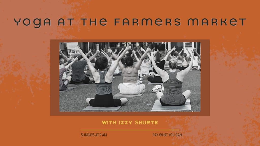Yoga at Carytown Farmers Market on Sundays