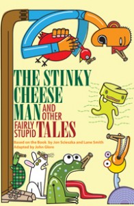 Ticket Discounts: The Stinky Cheese Man and Other Fairly Stupid Tales - Enjoying RVA and all it ...